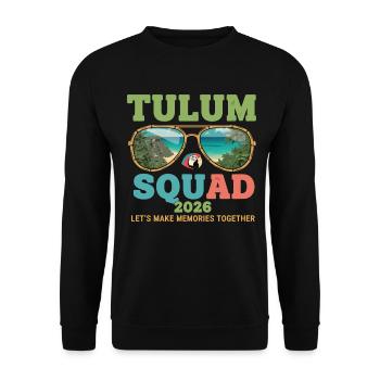 Tulum Squad 2026 Vacation - Unisex Sweatshirt - black - Front - Alina (178cm) & Michal (187cm)