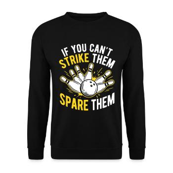 Bowling-Zitat: Wenn du sie nicht schlagen kannst, verschone sie - Unisex Pullover - Schwarz - Vorne - Alina (178cm) & Michal (187cm)