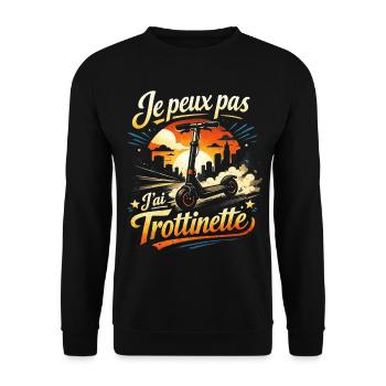 Je peux pas J'ai Trottinette - Sweat-shirt Unisexe - noir - Devant - Alina (178cm) & Michal (187cm)
