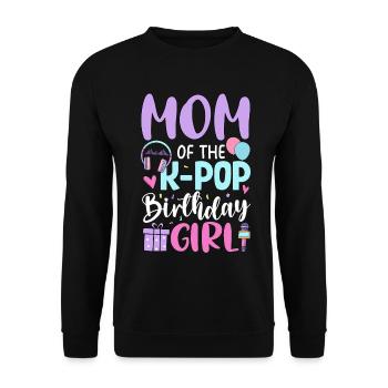 Mom Of The K Pop Birthday Girl - Unisex Sweatshirt - black - Front - Alina (178cm) & Michal (187cm)