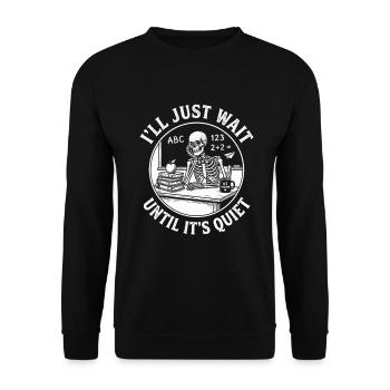 Teacher Humor Design for Annoyed Teachers - Unisex Sweatshirt - black - Front - Alina (178cm) & Michal (187cm)