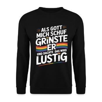Als Gott mich schuf grinste er – Pride Humor - Unisex Pullover - Schwarz - Vorne - Alina (178cm) & Michal (187cm)