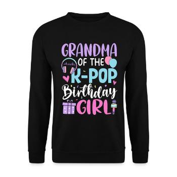 Grandma Of The K Pop Birthday Girl - Unisex Sweatshirt - black - Front - Alina (178cm) & Michal (187cm)