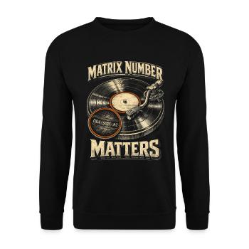 Le numéro de la matrice des disques vinyles de collection de vinyles compte - Sweat-shirt Unisexe - noir - Devant - Alina (178cm) & Michal (187cm)