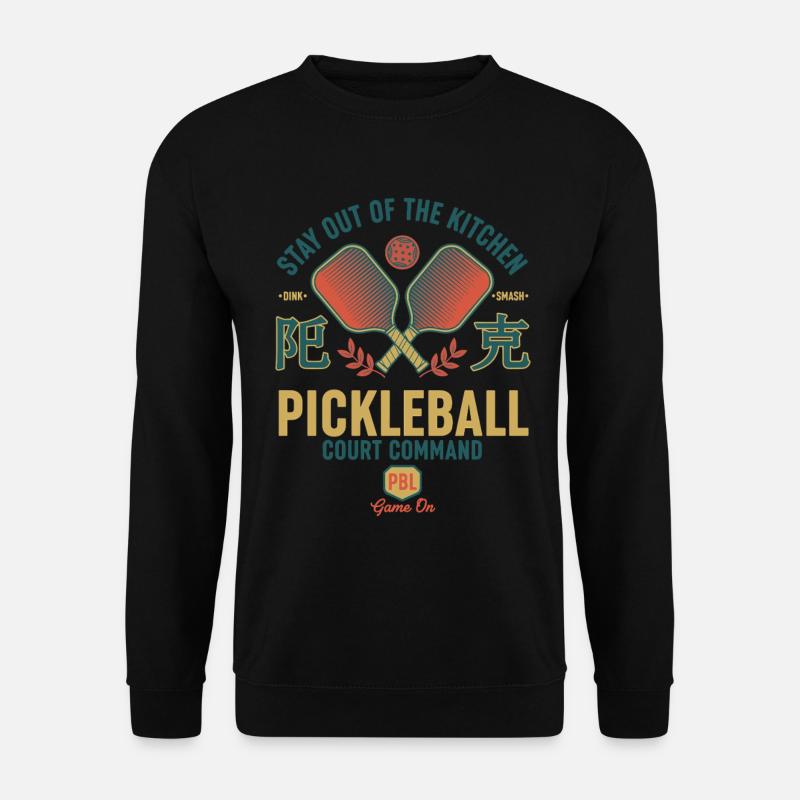 Pickleball Funny Player Kitchen Court Command - Unisex Sweatshirt - black
