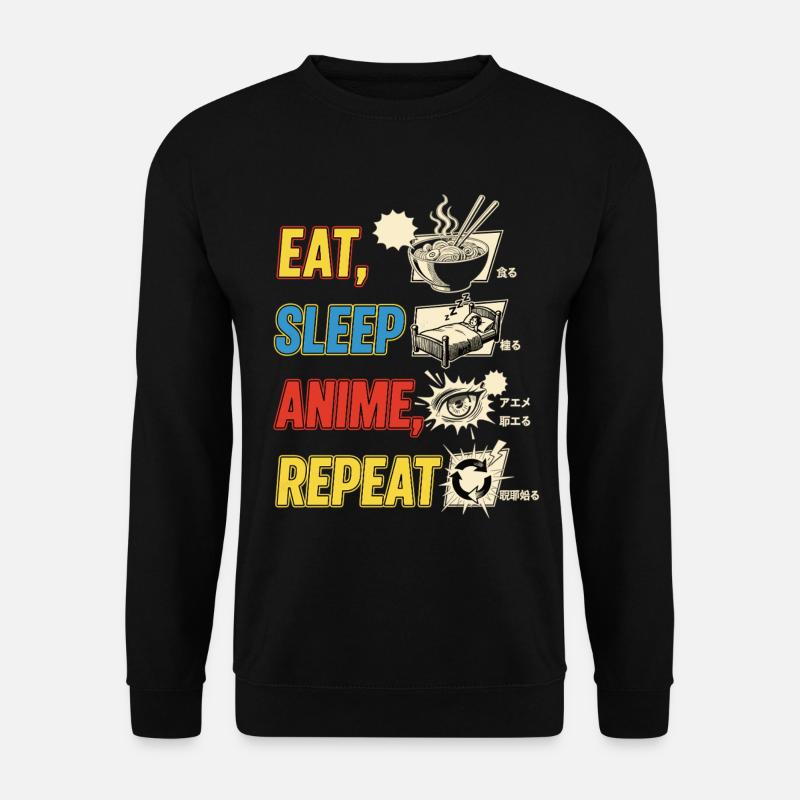 MANGER DORMIR ANIME RÉPÉTER - Sweat-shirt Unisexe - noir