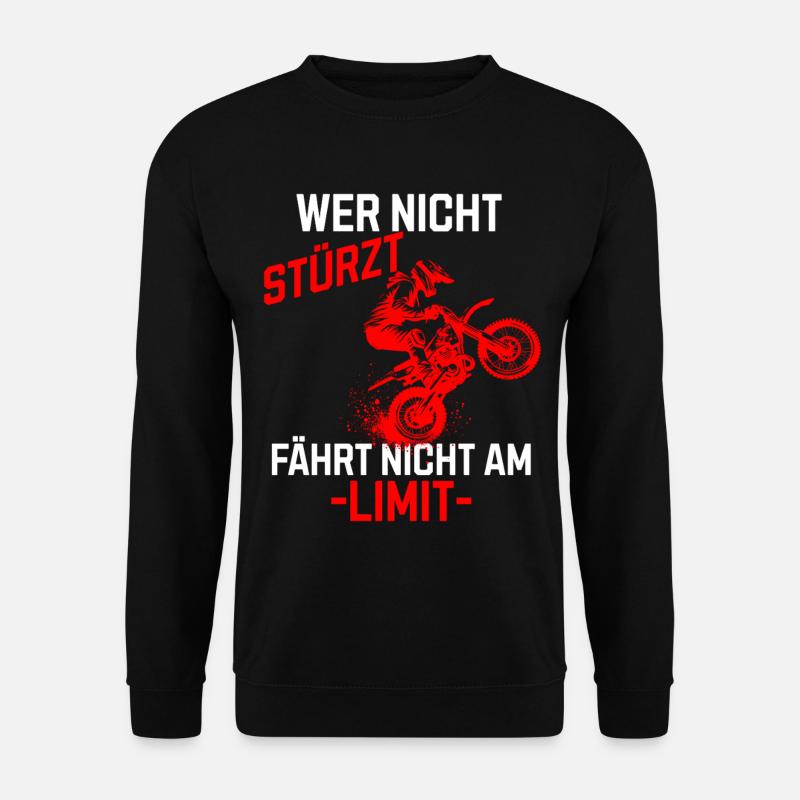Wer nicht stürzt fährt nicht am Limit - Unisex Pullover - Schwarz