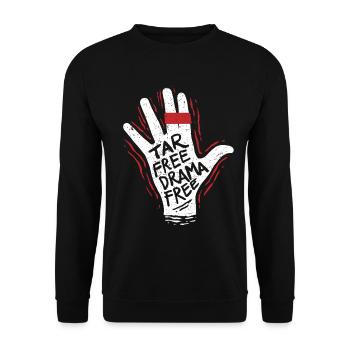 Non-smoker Ex Smoker Tar Free Drama Free - Unisex Sweatshirt - black - Front - Alina (178cm) & Michal (187cm)