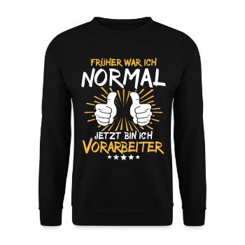 Vorarbeiter Spruch - Unisex Pullover - Schwarz - Vorne - Alina (178cm) & Michal (187cm)