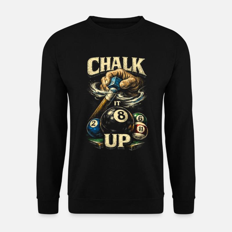 8-Ball Billard Chalk Up - Unisex Pullover - Schwarz