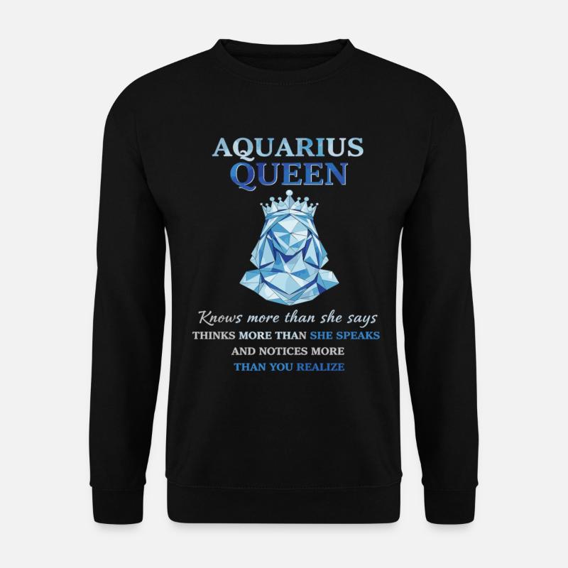 Aquarius Queen Sternzeichen Wassermann - Unisex Pullover - Schwarz