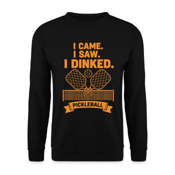 Pickleball, ich kam, ich sah, ich habe lustigen Spieler gehabt. - Unisex Pullover - Schwarz - Vorne - Alina (178cm) & Michal (187cm)