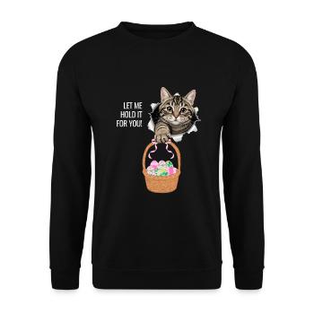Lass mich es für dich halten. - Unisex Pullover - Schwarz - Vorne - Alina (178cm) & Michal (187cm)