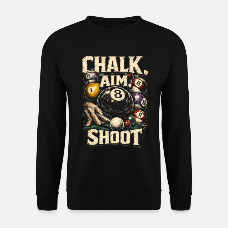 8-Ball Billard Chalk Aim Shoot - Unisex Pullover - Schwarz
