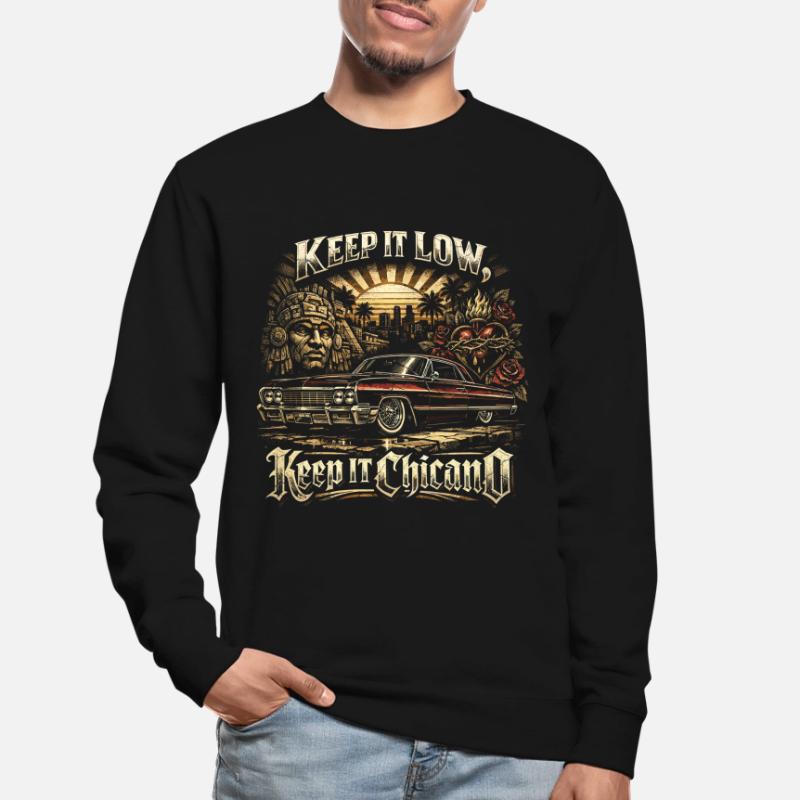 Lowrider Auto Keep It Low Keep It Chicano Sweat-shirt Unisexe
