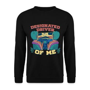 Antialcoholic Abstinent Designatetd Driver Of me - Unisex Sweatshirt - black - Front - Alina (178cm) & Michal (187cm)