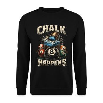 8-Ball Billard Chalk Happens - Unisex Pullover - Schwarz - Vorne - Alina (178cm) & Michal (187cm)