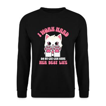 Je travaille dur pour que mon chat puisse avoir une vie meilleure - Sweat-shirt Unisexe - noir - Devant - Alina (178cm) & Michal (187cm)