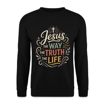 Verset biblique de Jésus, La voie de la vérité, la vie - Sweat-shirt Unisexe - noir - Devant - Alina (178cm) & Michal (187cm)