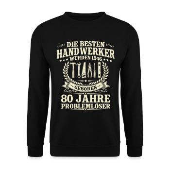 Bester Handwerker 1946 Jahrgang – 80. Geburtstag - Unisex Pullover - Schwarz - Vorne - Alina (178cm) & Michal (187cm)