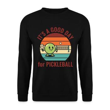 Pickleball: Es ist ein guter Tag für Pickleball. Lustig. - Unisex Pullover - Schwarz - Vorne - Alina (178cm) & Michal (187cm)