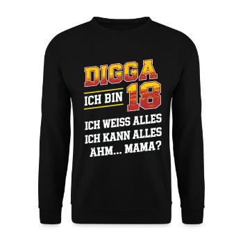 Digga ich bin 18 - Unisex Pullover - Schwarz - Vorne - Alina (178cm) & Michal (187cm)