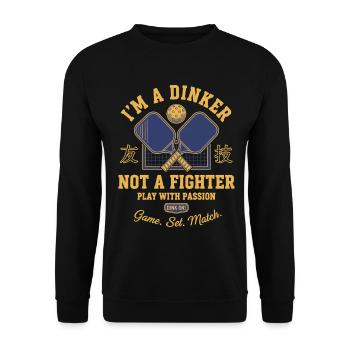 Pickleball-lustiger Spieler Pickle Ball Ich bin ein Dinker - Unisex Pullover - Schwarz - Vorne - Alina (178cm) & Michal (187cm)