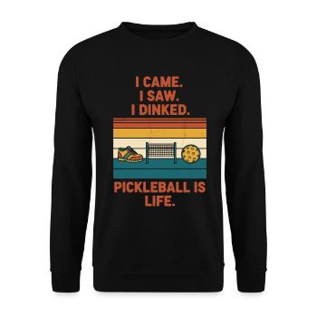 Pickleball, ich kam, ich sah, ich habe Pickleball gedinkt, ist - Unisex Pullover - Schwarz - Vorne - Alina (178cm) & Michal (187cm)
