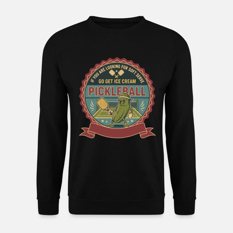 Pickleball-Softeis Go Hol Sahne lustig - Unisex Pullover - Schwarz