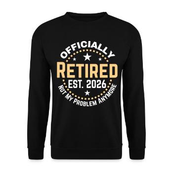 Funny Retired 2026 OFFICIALLY RETIRED 2026 - Sweat-shirt Unisexe - noir - Devant - Alina (178cm) & Michal (187cm)