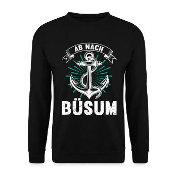 Nordsee Urlaub AB NACH BÜSUM Lustiges - Unisex Pullover - Schwarz - Vorne - Alina (178cm) & Michal (187cm)