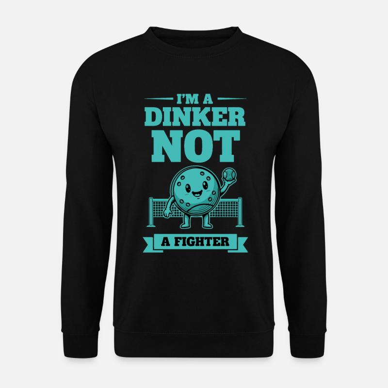 Pickleball rolig spelare Dinker Inte en fighter älskar - Unisextröja - svart