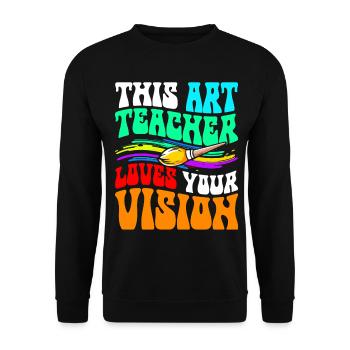 Ce professeur d’art adore ta vision - Sweat-shirt Unisexe - noir - Devant - Alina (178cm) & Michal (187cm)