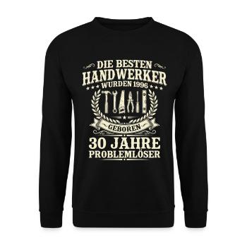 Bester Handwerker Jahrgang 1996 – 30. Geburtstag - Unisex Pullover - Schwarz - Vorne - Alina (178cm) & Michal (187cm)