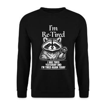 Re Fatigué Fatigué hier et fatigué aujourd’hui Raccoon - Sweat-shirt Unisexe - noir - Devant - Alina (178cm) & Michal (187cm)