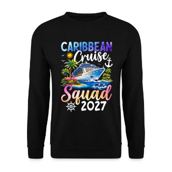 Caribbean Cruise Squad 2027 - Unisex Sweatshirt - black - Front - Alina (178cm) & Michal (187cm)