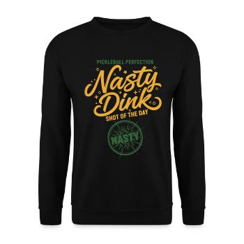 Pickleball Nasty Dink Shot Of The Day Lustiger Spieler - Unisex Pullover - Schwarz - Vorne - Alina (178cm) & Michal (187cm)