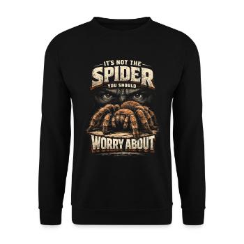 Tarantula Not The Spider You Should Worry About - Unisex Sweatshirt - black - Front - Alina (178cm) & Michal (187cm)