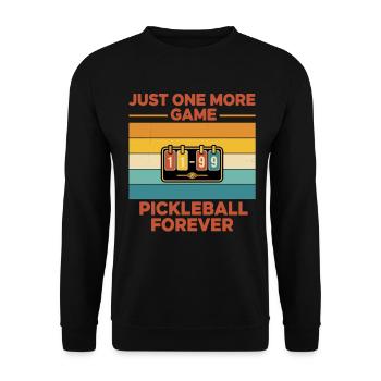 Pickleball Just One More Game Pickleball Forever - Unisex Sweatshirt - black - Front - Alina (178cm) & Michal (187cm)