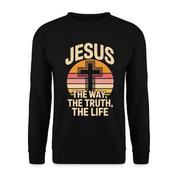 Jésus la voie, la vérité, la vie, Jean 14:6 - Sweat-shirt Unisexe - noir - Devant - Alina (178cm) & Michal (187cm)