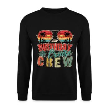 Birthday Cruise Family Vacation Trip Cruising - Unisex Sweatshirt - black - Front - Alina (178cm) & Michal (187cm)
