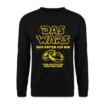 JGA Das Wars. Das Opfer ich bin - Heiraten - Unisex Pullover - Schwarz - Vorne - Alina (178cm) & Michal (187cm)