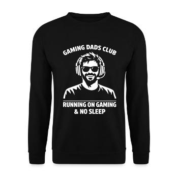 Gaming Dad Shirt No Sleep Funny Gamer Dad - Unisex Pullover - Schwarz - Vorne - Alina (178cm) & Michal (187cm)