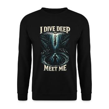 Freediving I Dive Deep To Meet Me - Unisex Sweatshirt - black - Front - Alina (178cm) & Michal (187cm)
