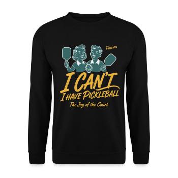 Pickleball, lustiger Spieler, ich kann nicht, ich habe Pickleball. - Unisex Pullover - Schwarz - Vorne - Alina (178cm) & Michal (187cm)