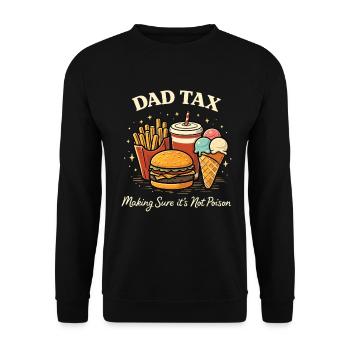 Papa T-shirt de taxe Drôle Père Cadeau de nourriture - Sweat-shirt Unisexe - noir - Devant - Alina (178cm) & Michal (187cm)