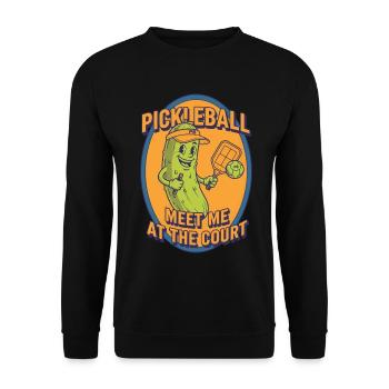Pickleball Funny Player Meet Me At The Court Play - Unisex Sweatshirt - black - Front - Alina (178cm) & Michal (187cm)