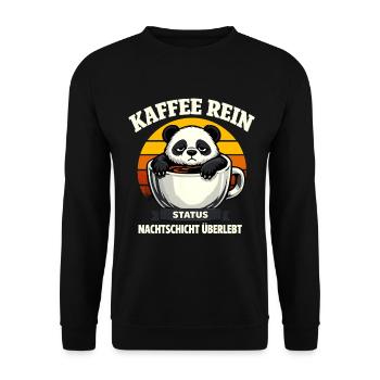 Kaffee rein Status Nachtschicht überlebt Panda - Unisex Pullover - Schwarz - Vorne - Alina (178cm) & Michal (187cm)