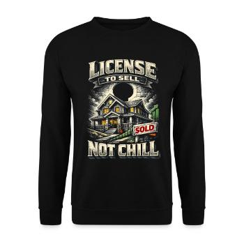 Agent immobilier Licence de courtier pour vendre, pas se détendre - Sweat-shirt Unisexe - noir - Devant - Alina (178cm) & Michal (187cm)