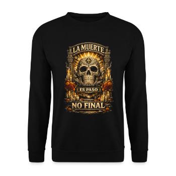 Dia De Los Muertos La Muerte En Paso No Final - Unisex Pullover - Schwarz - Vorne - Alina (178cm) & Michal (187cm)